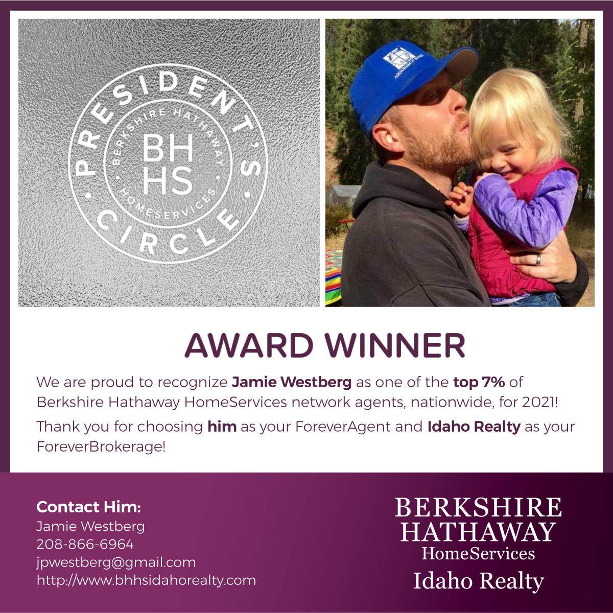 BHHS Threshold Award Winner - President's Circle Award - Jamie Westberg